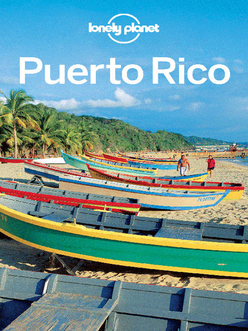 Title details for Puerto Rico by Lonely Planet - Available